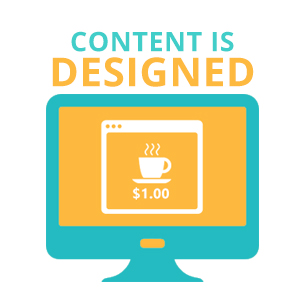 Content is Designed