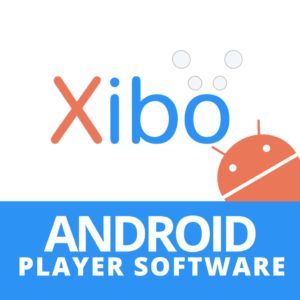 Xibo, Android Player Software